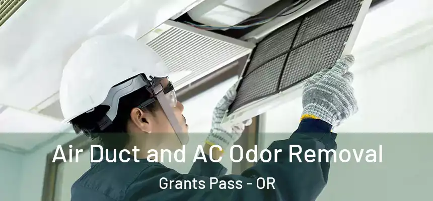  Air Duct and AC Odor Removal Grants Pass - OR